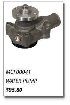 MCF00041 WATER PUMP $95.80