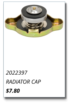 2022397 RADIATOR CAP $7.80