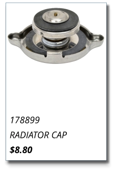 178899 RADIATOR CAP $8.80