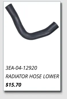 3EA-04-12920 RADIATOR HOSE LOWER $15.70
