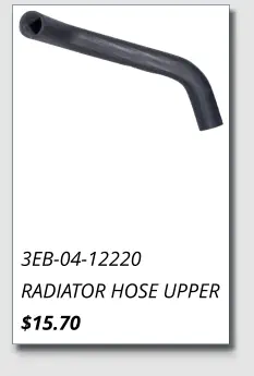 3EB-04-12220 RADIATOR HOSE UPPER $15.70