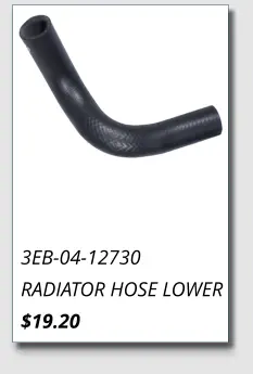 3EB-04-12730 RADIATOR HOSE LOWER $19.20