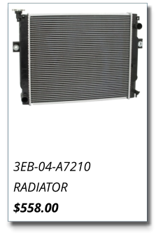 3EB-04-A7210 RADIATOR $558.00