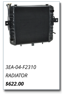 3EA-04-F2310 RADIATOR $622.00