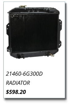 21460-6G300D RADIATOR $598.20