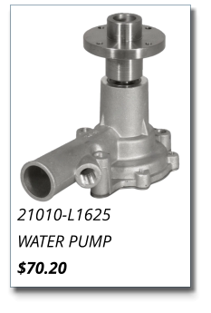 21010-L1625 WATER PUMP $70.20