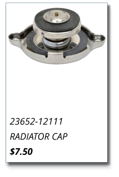 23652-12111 RADIATOR CAP $7.50