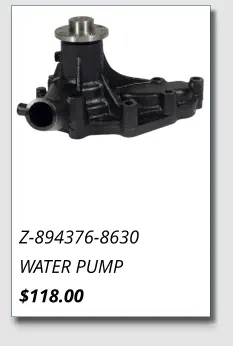 Z-894376-8630 WATER PUMP $118.00