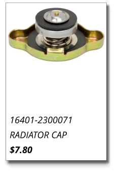 16401-2300071 RADIATOR CAP $7.80
