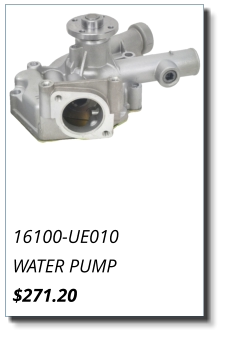 16100-UE010 WATER PUMP $271.20