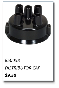 850058 DISTRIBUTOR CAP $9.50