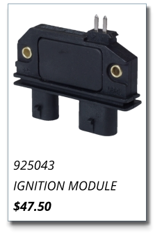 925043 IGNITION MODULE $47.50