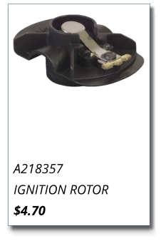 A218357 IGNITION ROTOR $4.70