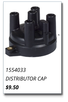 1554033 DISTRIBUTOR CAP $9.50