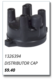 1326394 DISTRIBUTOR CAP $9.40