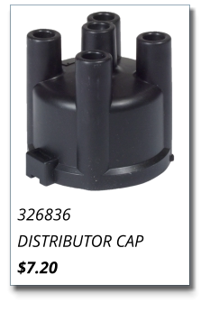 326836 DISTRIBUTOR CAP $7.20