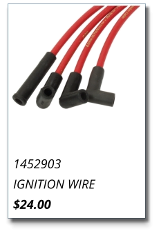 1452903 IGNITION WIRE $24.00