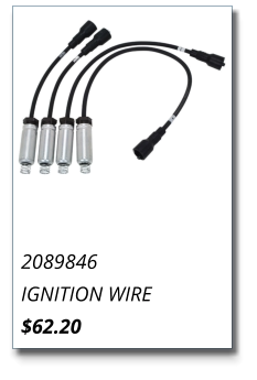 2089846 IGNITION WIRE $62.20