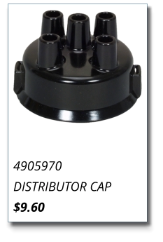 4905970 DISTRIBUTOR CAP $9.60