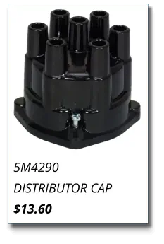 5M4290 DISTRIBUTOR CAP $13.60