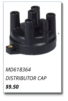 MD618364 DISTRIBUTOR CAP $9.50