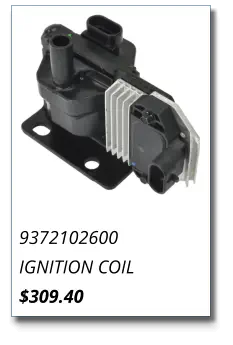 9372102600 IGNITION COIL $309.40