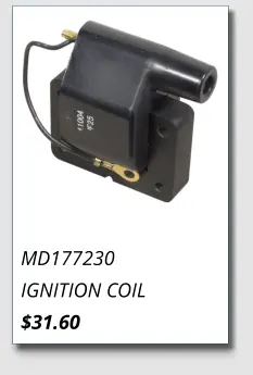 MD177230 IGNITION COIL $31.60