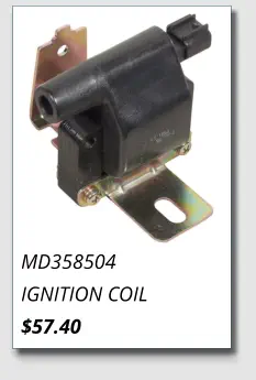 MD358504 IGNITION COIL $57.40