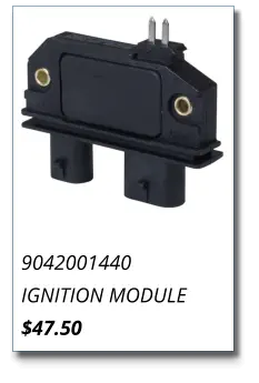 9042001440 IGNITION MODULE $47.50