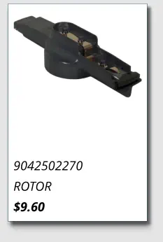 9042502270 ROTOR $9.60