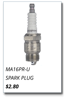 MA16PR-U SPARK PLUG $2.80