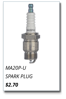 MA20P-U SPARK PLUG $2.70