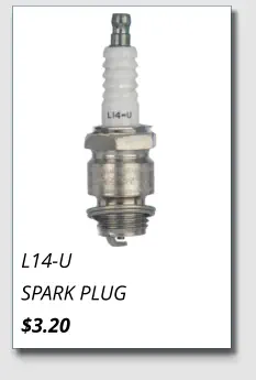 L14-U SPARK PLUG $3.20