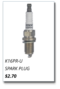 K16PR-U SPARK PLUG $2.70