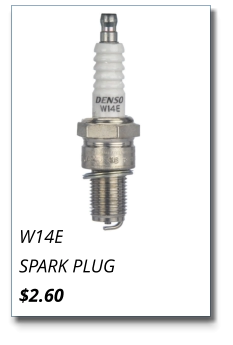 W14E SPARK PLUG $2.60