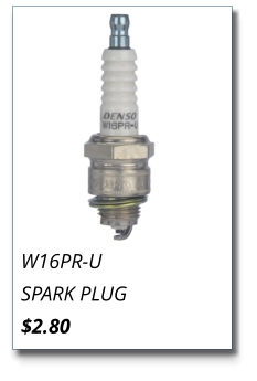 W16PR-U SPARK PLUG $2.80