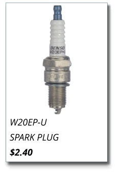 W20EP-U SPARK PLUG $2.40