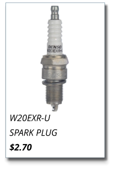 W20EXR-U SPARK PLUG $2.70