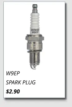 W9EP SPARK PLUG $2.90