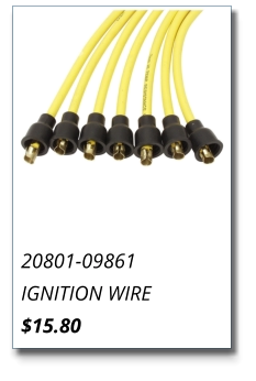 20801-09861 IGNITION WIRE $15.80