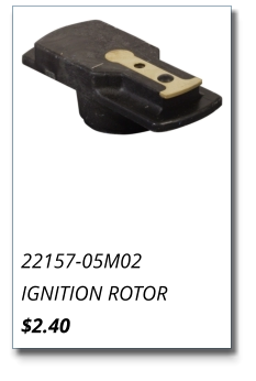 22157-05M02 IGNITION ROTOR $2.40