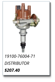 19100-76004-71 DISTRIBUTOR $207.40