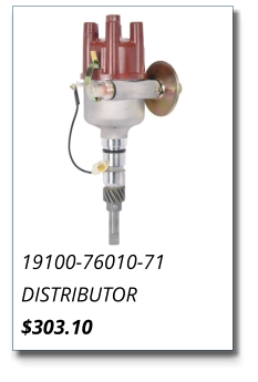 19100-76010-71 DISTRIBUTOR $303.10