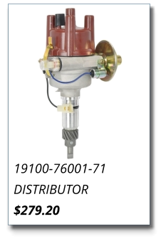 19100-76001-71 DISTRIBUTOR $279.20