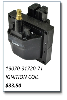 19070-31720-71 IGNITION COIL $33.50