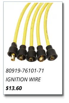 80919-76101-71 IGNITION WIRE $13.60