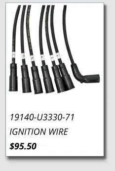 19140-U3330-71 IGNITION WIRE $95.50