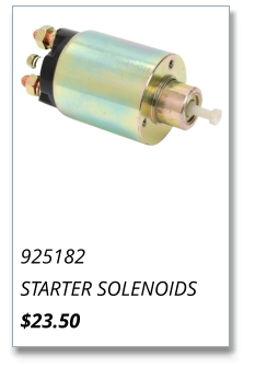 925182 STARTER SOLENOIDS $23.50
