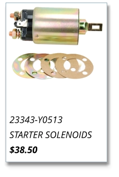 23343-Y0513 STARTER SOLENOIDS $38.50