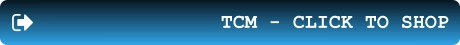 TCM - CLICK TO SHOP